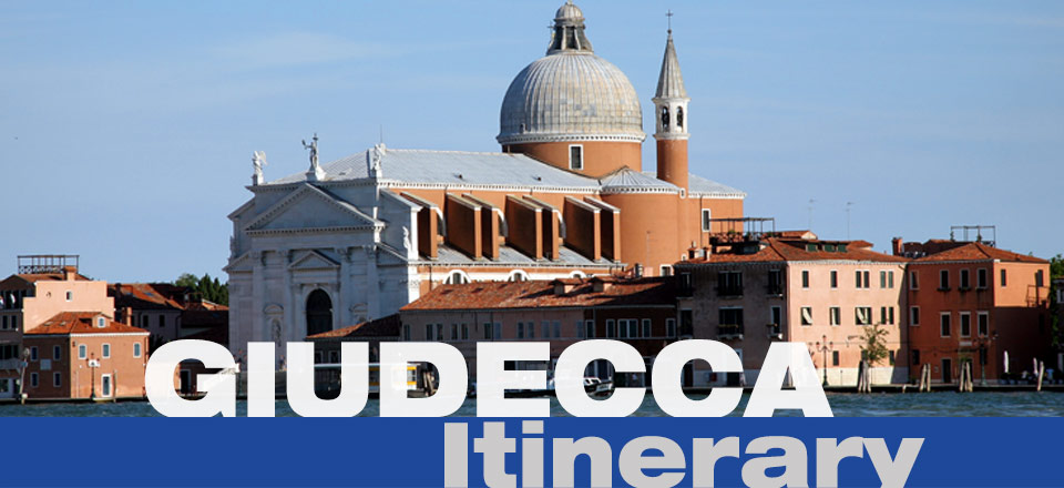 Giudecca Itinerary