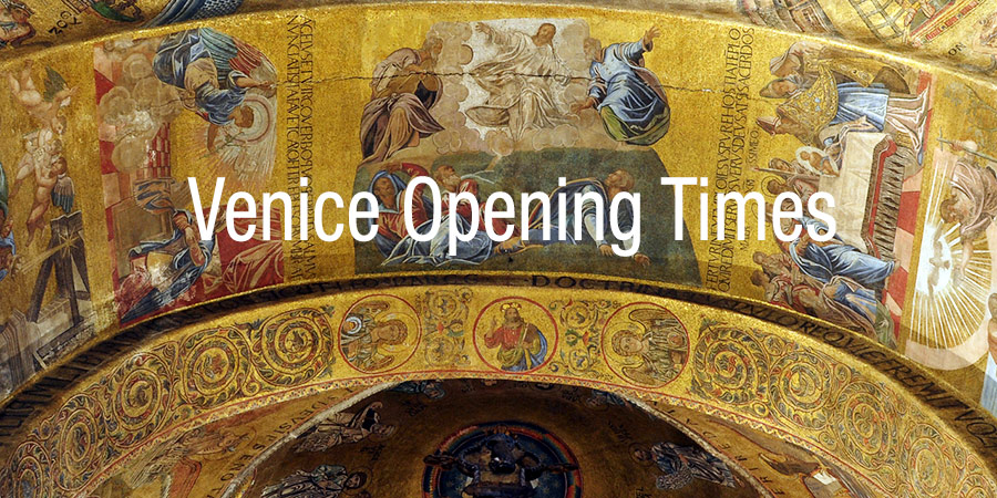 Opening times in Venice